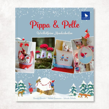 Buch Pippa & Pelle - Wichtelfeine Handarbeiten